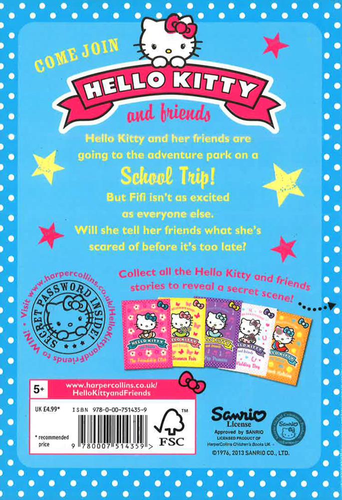 The School Trip (Hello Kitty and Friends, Book 2)