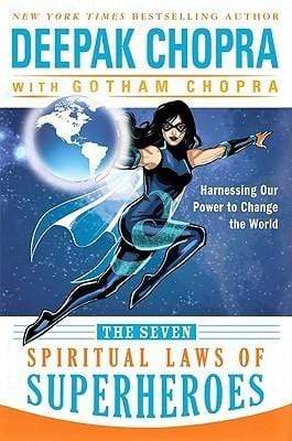 The Seven Spiritual Laws of Superheroes (HB)