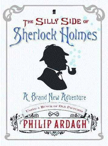 The Silly Side of Sherlock Holmes (HB)