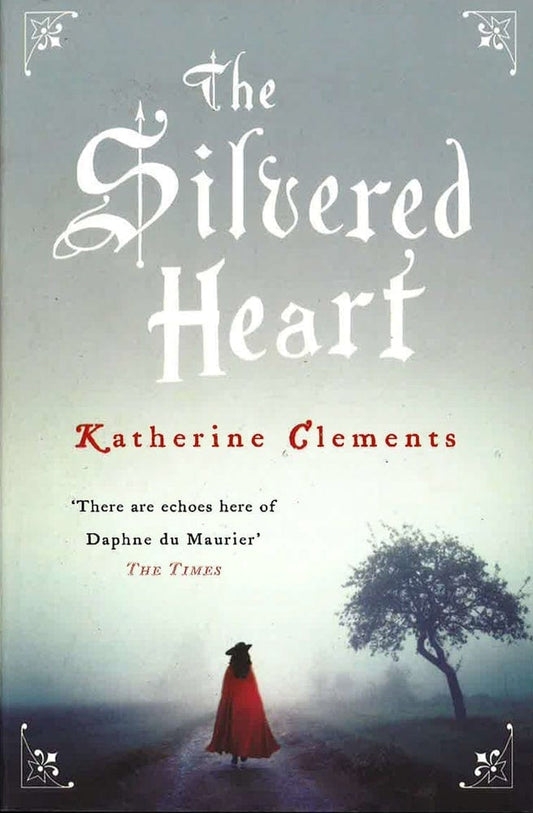 The Silvered Heart