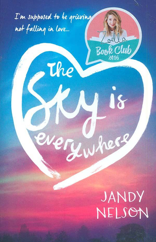 The Sky Is Everywhere