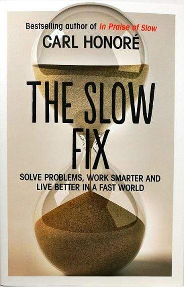 The Slow Fix (Hb)