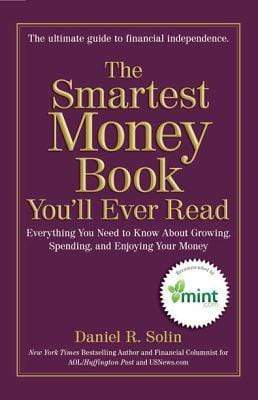 The Smartest Money Book You'll Ever Read (HB)