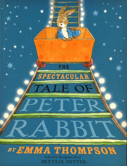 The Spectacular Tale Of Peter Rabbit (Hb)