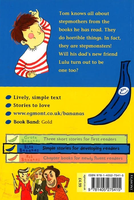 The Stepmonster: Blue Banana