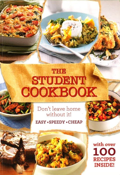 The Student Cookbook: Easy, Cheap Recipes For Students