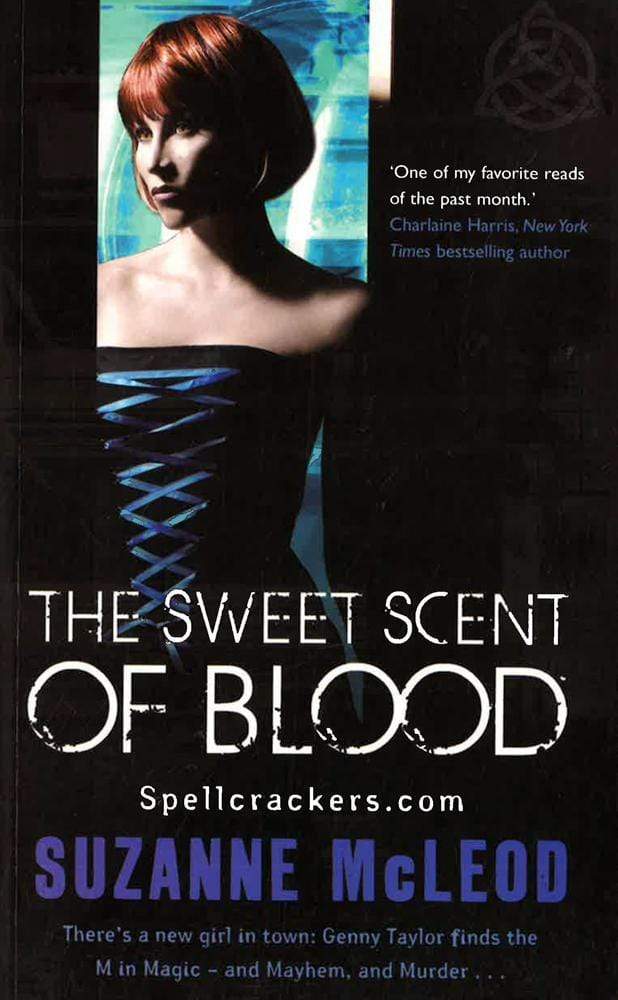 The Sweet Scent Of Blood
