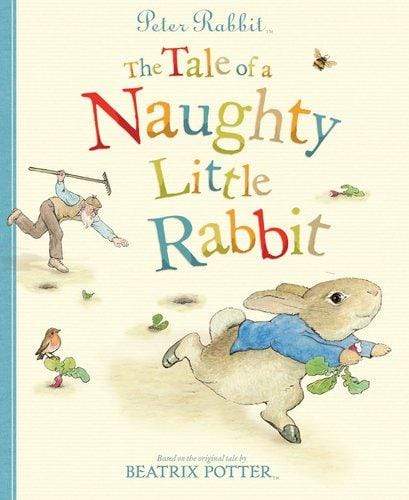 The Tale Of A Naughty Little Rabbit