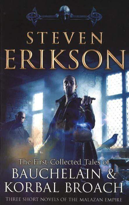 The Tales of Bauchelain and Korbal Broach: Vol 1