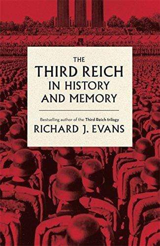 The Third Reich in History and Memory (HB)