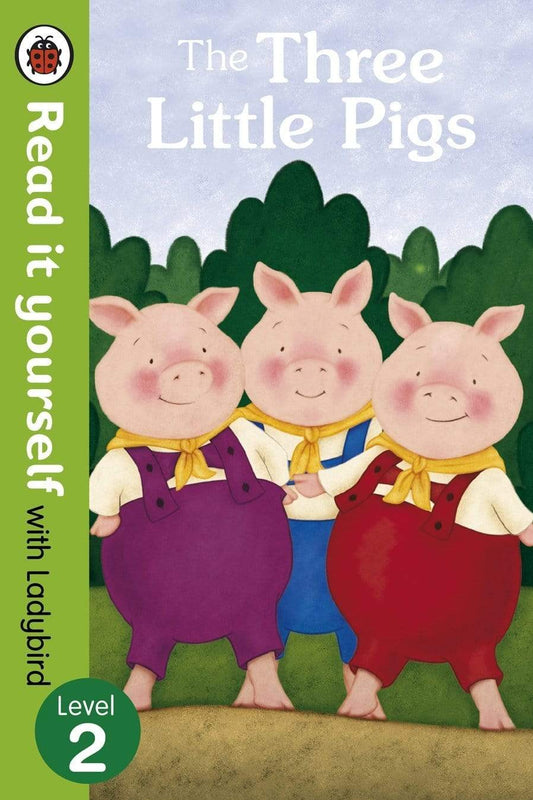 The Three Little Pigs - Read It Yourself with Ladybird (Level 2)