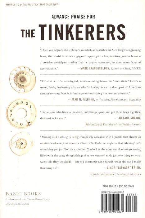 The Tinkerers: The Amateurs, Diyers, And Inventors Who Make America Great