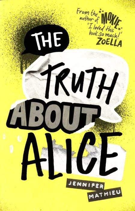 The Truth About Alice