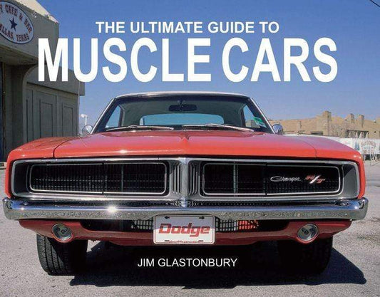 The Ultimate Guide to Muscle Cars