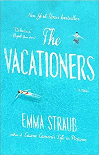 The Vacationers: A Novel