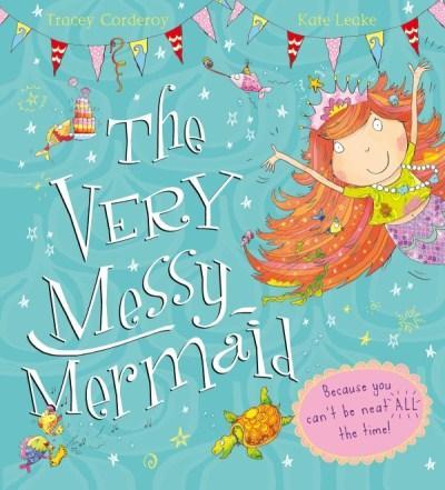 The Very Messy Mermaid