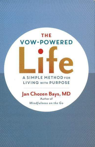 The Vow-Powered Life