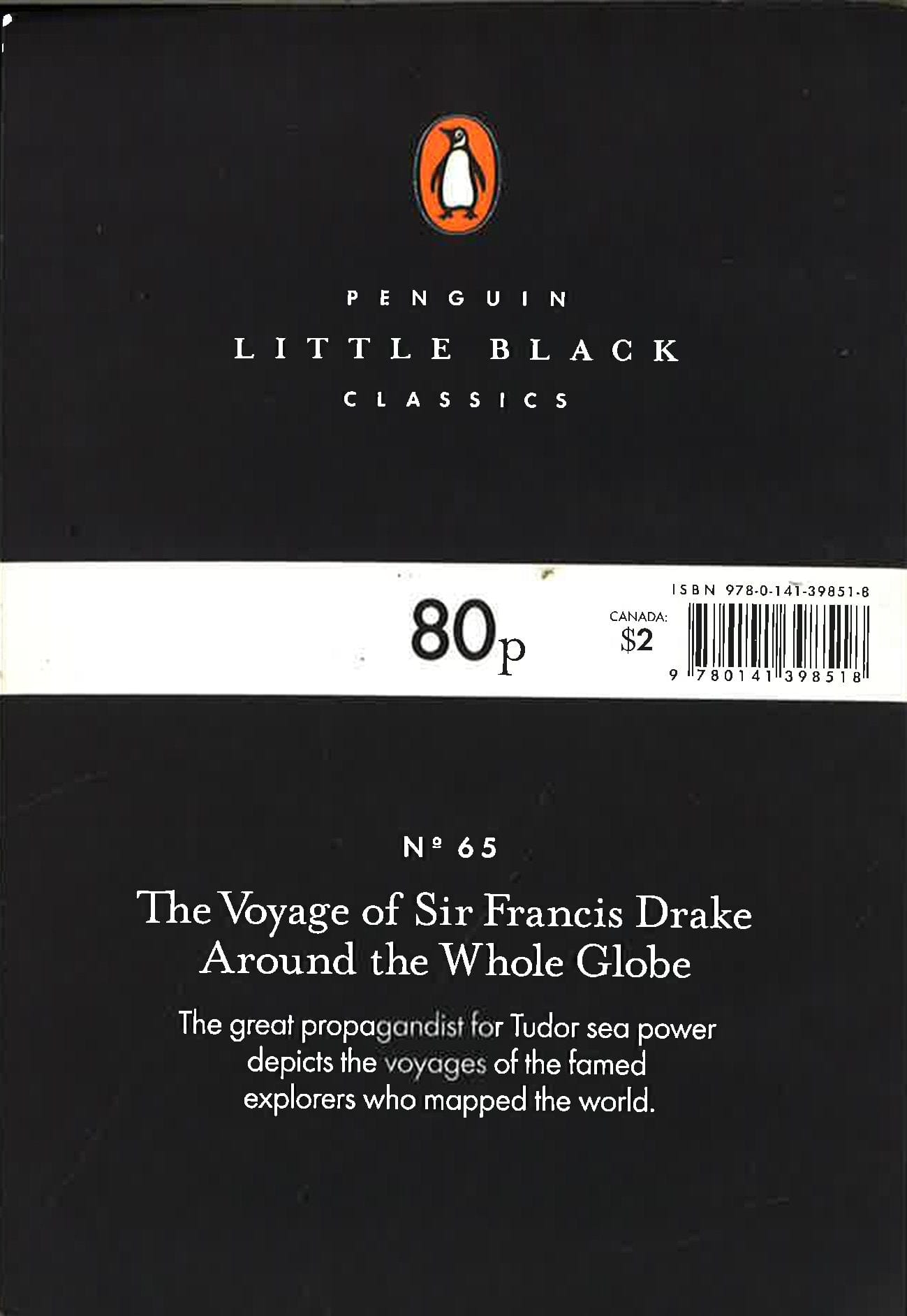 The Voyage of Sir Francis Drake Around the Whole Globe