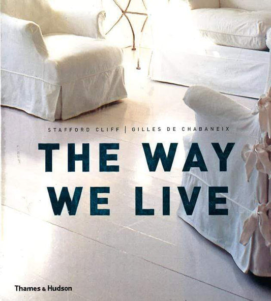 The Way We Live (Hb)
