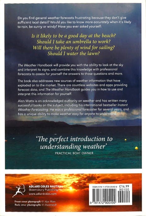 The Weather Handbook: An Essential Guide To How Weather Is Formed And Develops