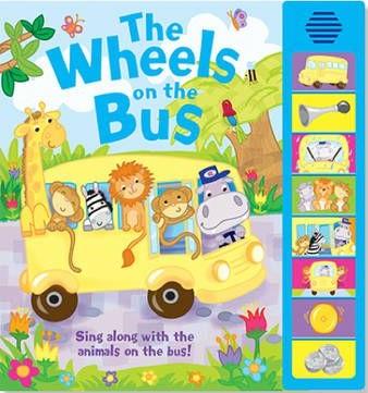 The Wheels On The Bus (Sound Book)
