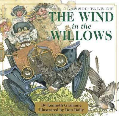 The Wind In The Willows (The Classic Edition)
