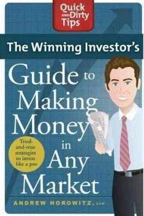 The Winning Investor's Guide To Making Money In Any Market