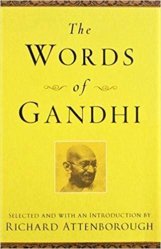 The Words Of Gandhi