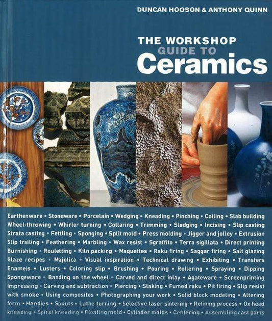 The Workshop Guide To Ceramics