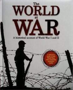 The World At World (A Historical Of World War 1 And 2)