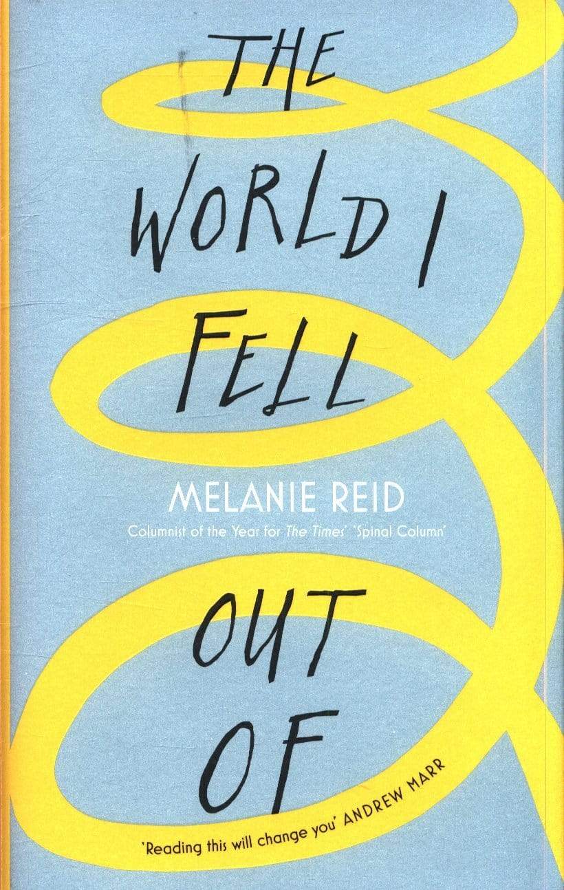 The World I Fell Out Of