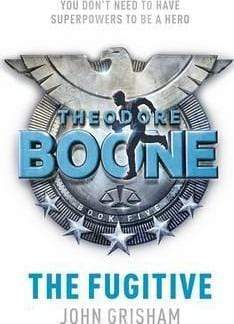 Theodore Boone: The Fugitive (HB)