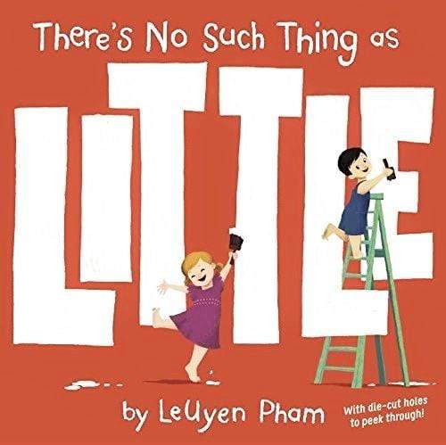 There's No Such Thing as Little (HB)