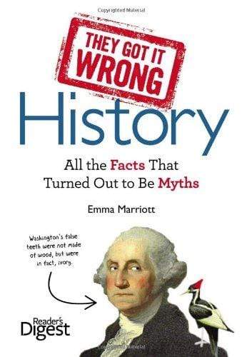 They Got It Wrong : History