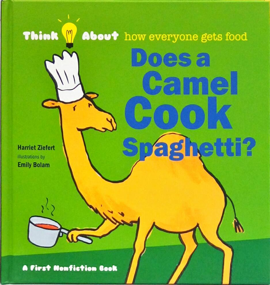 Think About: Does a Camel Cook Spaghetti? (HB)