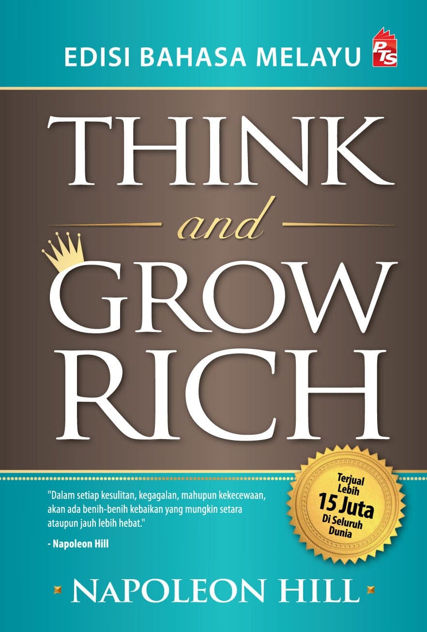 Think and Grow Rich (Edisi Bahasa Melayu)