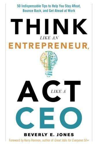 Think Like an Entrepreneur, Act Like a Ceo