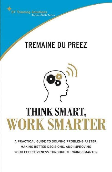 Think Smart, Work Smart