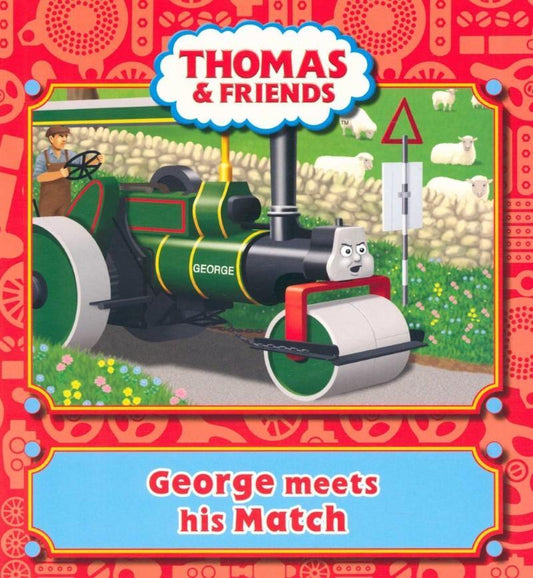 Thomas And Friends: George meets his Match