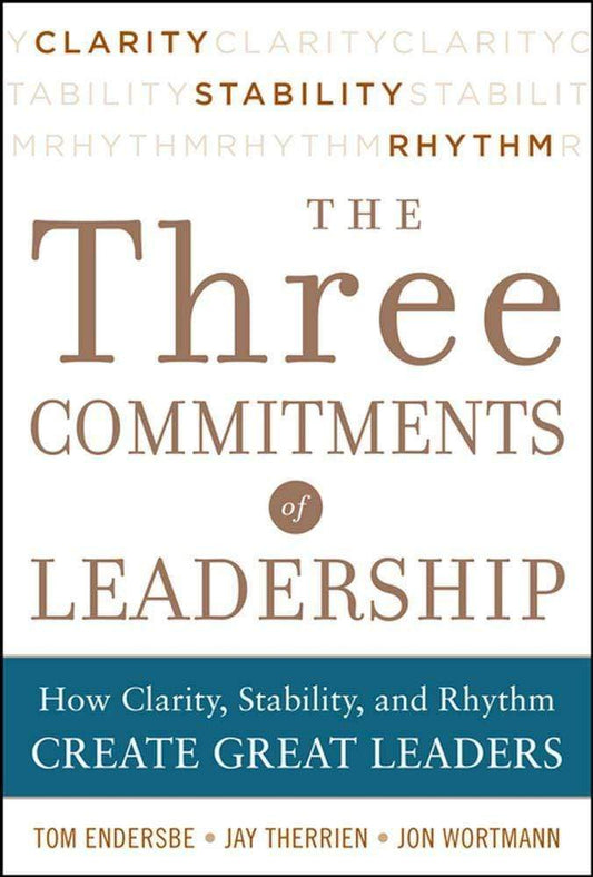 *Three Commitments Of Leadership