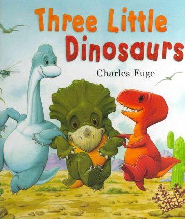 Three Little Dinosaurs (HB)