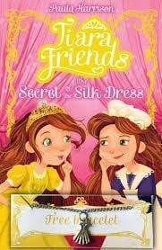 Tiara Friends: The Secret of the Silk Dress