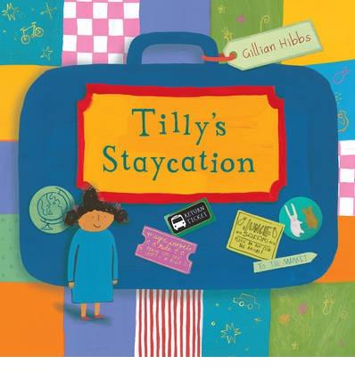 Tilly's Staycation (HB)