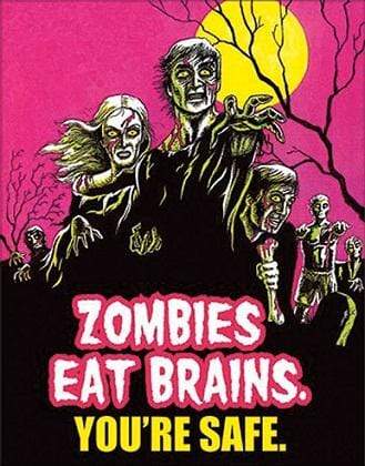 Tin Sign: Zombies Eat Brains (40.50 CM X 31.50 CM)