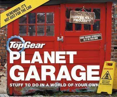 Top Gear: Planet Garage : Stuff to do in a world of your own
