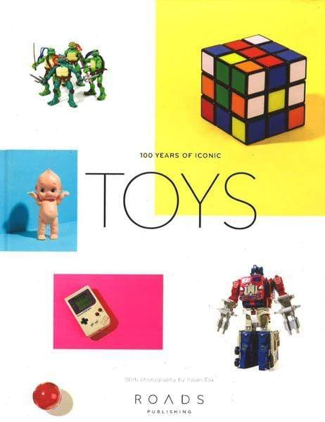 Toys : 100 Years Of Iconic
