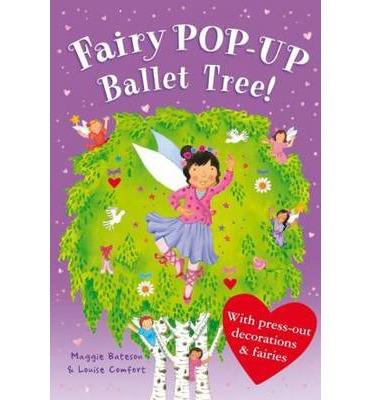 Treetop Fairies: Fairy Pop-Up Ballet Tree (Hb)