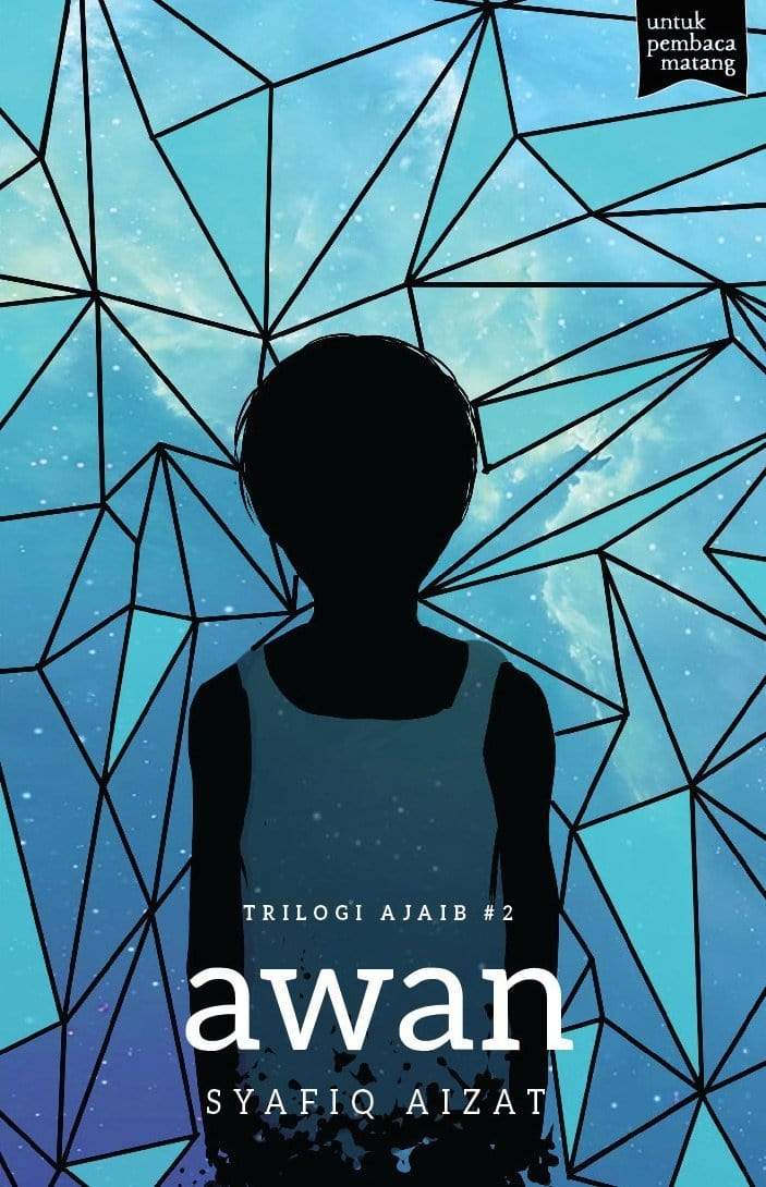 TRILOGI AJAIB #2: AWAN