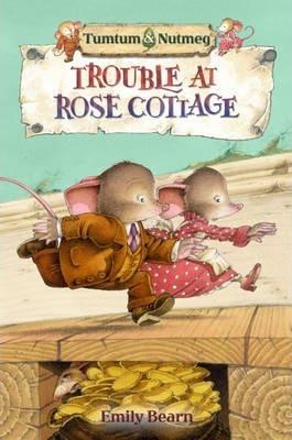Trouble at Rose Cottage