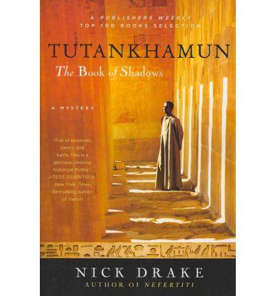 Tutankhamun : The Book of Shadows